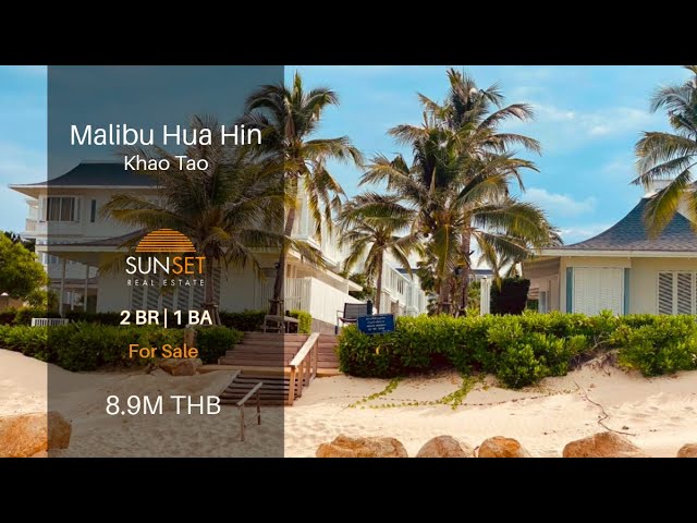 MALIBU HUA HIN | BEACHFRONT CONDO FOR SALE